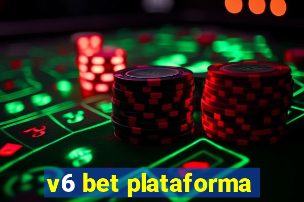 v6 bet plataforma